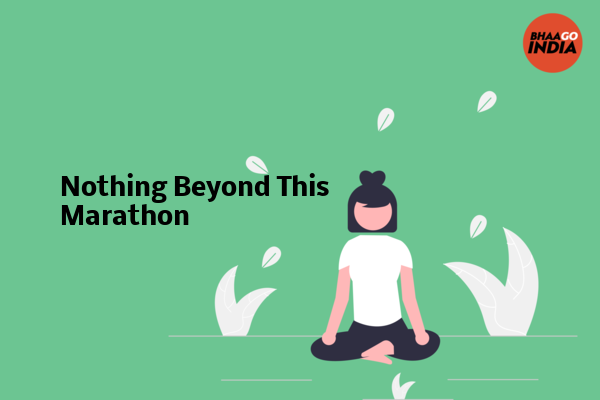 Cover Image of Event organiser - Nothing Beyond This Marathon | Bhaago India